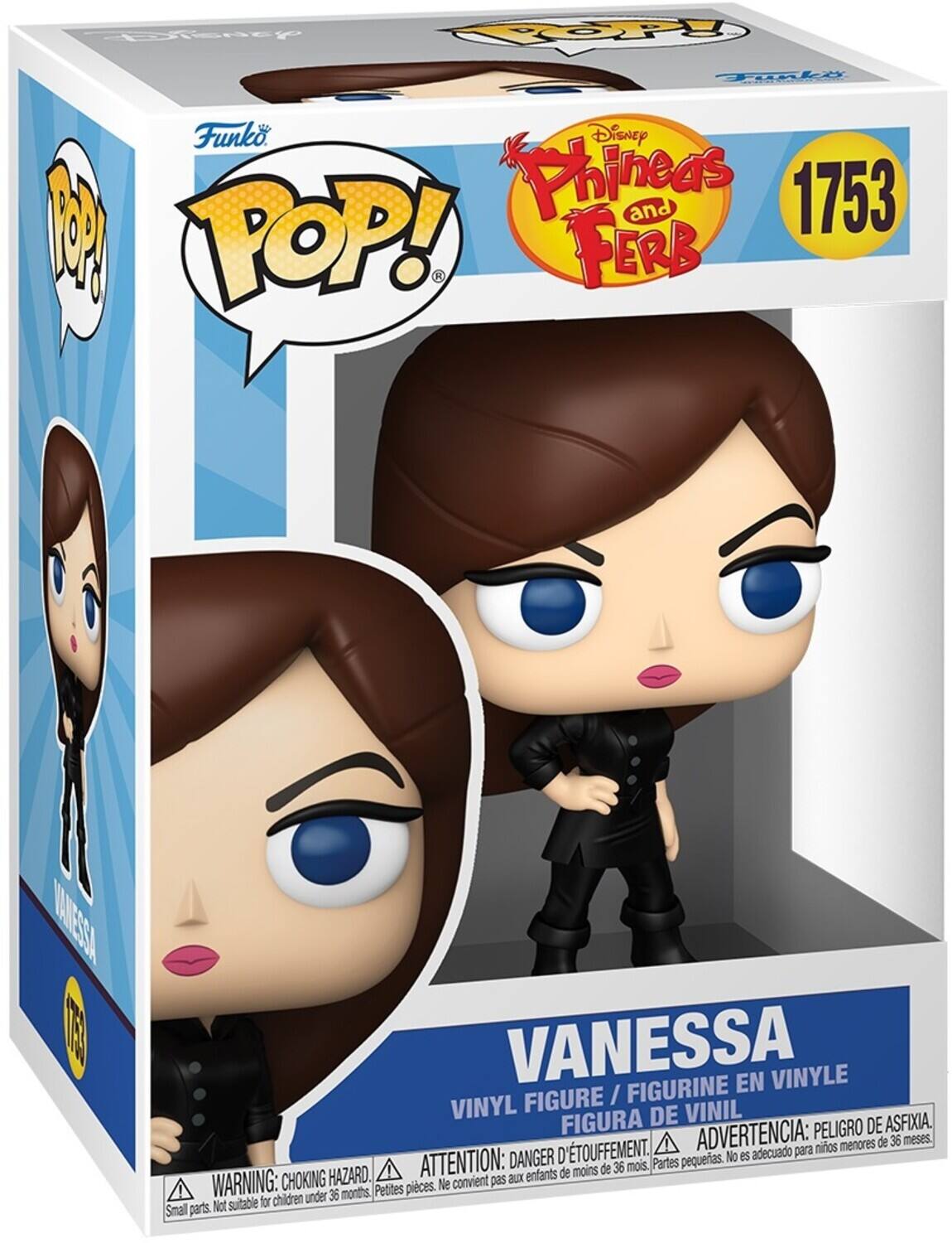 Disney POP! Funko Disney Phineas and Ferb

VANESSA
VINYL FIGURE / FIGURINE EN VINYLE / FIGURA DE VINIL

WARNING: CHOKING HAZARD. Small parts. Not suitable for children under 36 months.