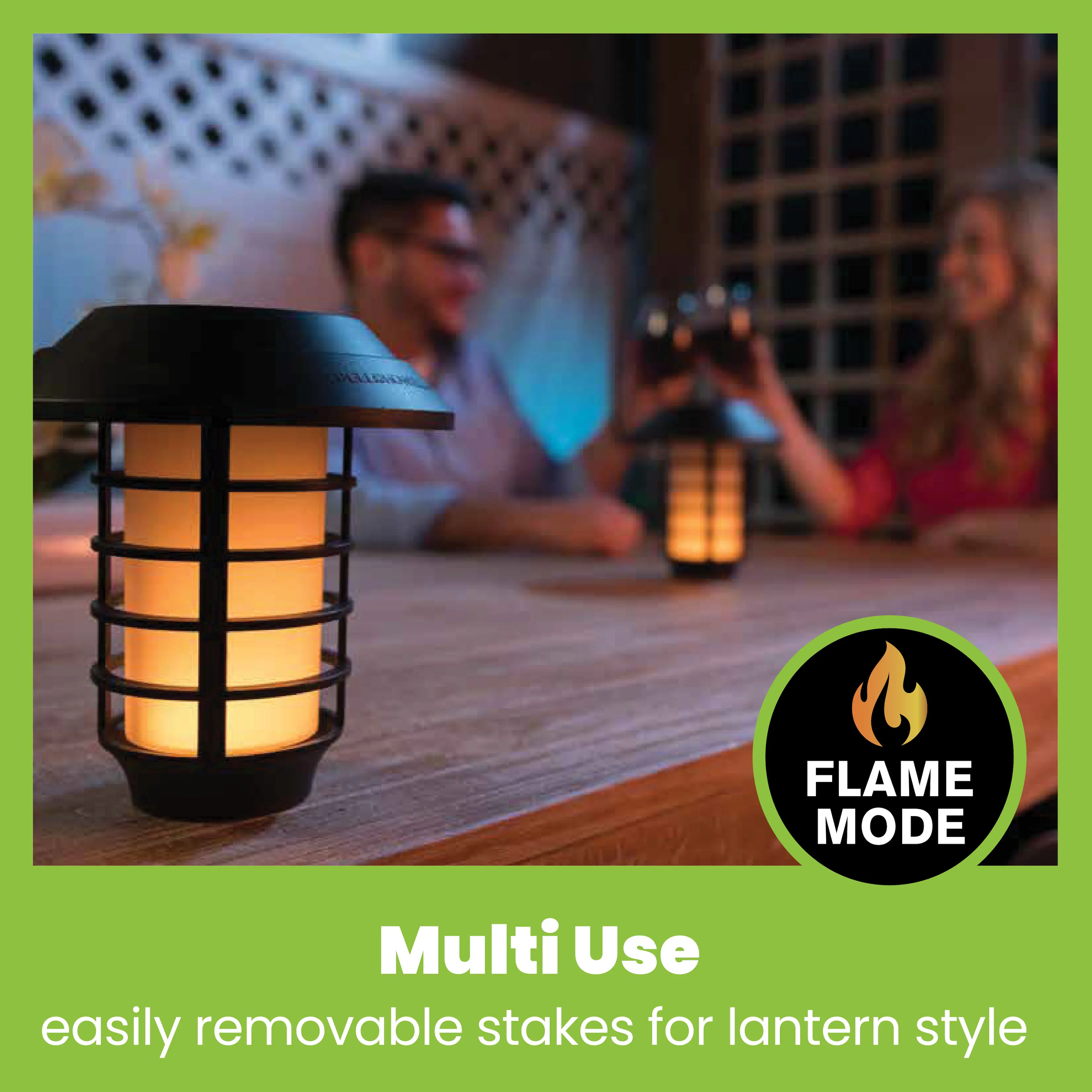 GUALLEN FLAME MODE  
Multi Use  
easily removable stakes for lantern style