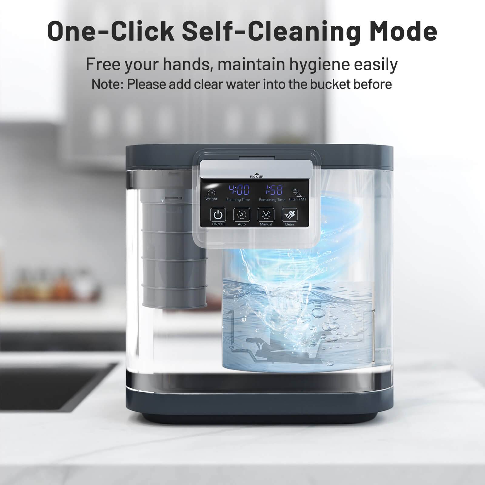 One-Click Self-Cleaning Mode  
Free your hands, maintain hygiene easily  
Note: Please add clear water into the bucket before  

4:00 1:58  
Weight Panning  
Auto  
ON/OFF  
M  
To  
Manual  
Clean