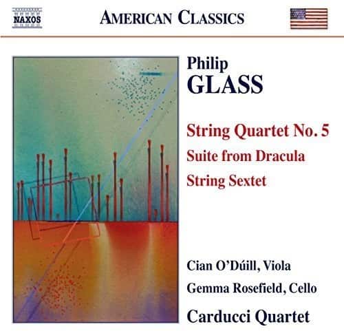 Glass / Carducci Quartet / O'Duill / Rosefield - String Quartet No. 5 - Suite from Dracula - String  - COMPACT DISCS