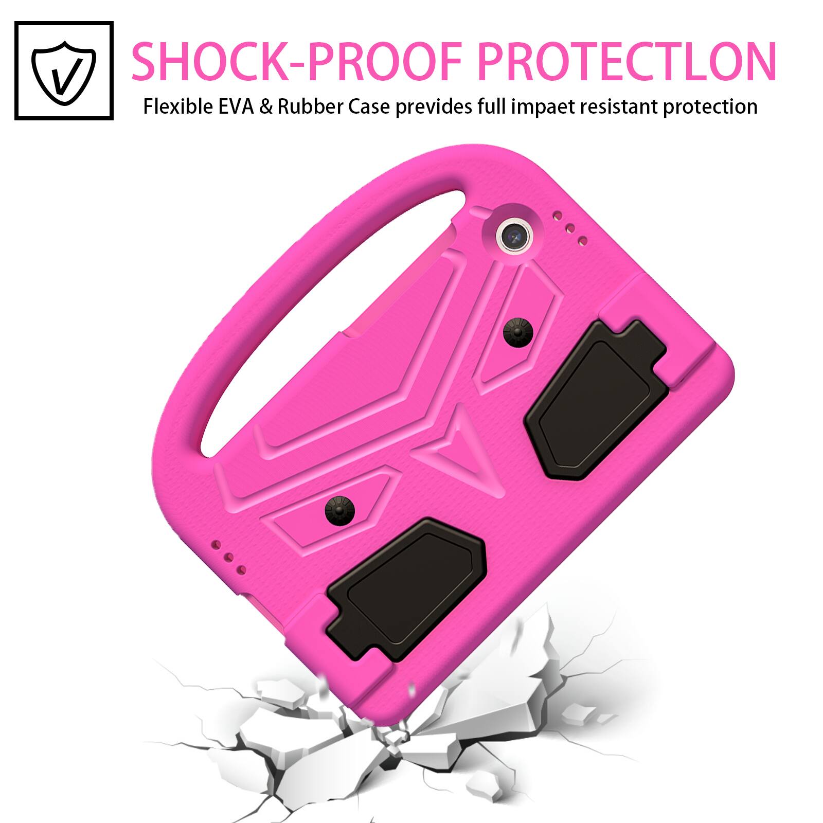 SHOCK-PROOF PROTECTION  
Flexible EVA & Rubber Case provides full impact resistant protection