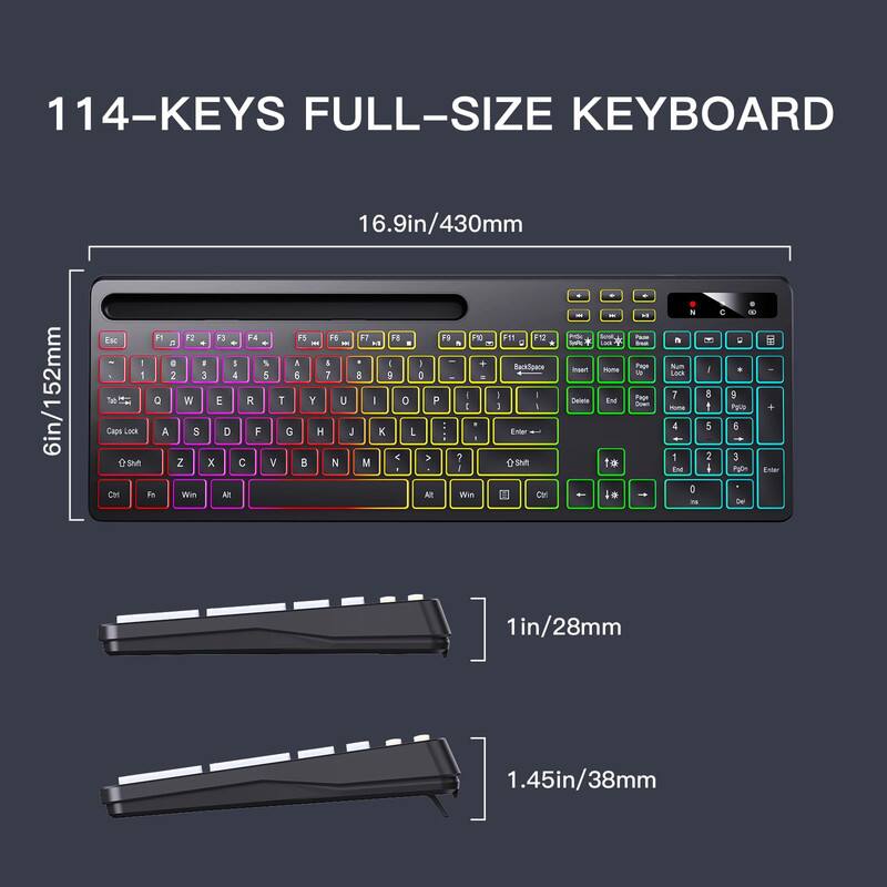 114-KEYS FULL-SIZE KEYBOARD  
16.9in/430mm  
6in/152mm  

Esc F1 F2 F3 F4 F5 F6 F7 F8 F9 F10 F11 F12  
1 2 3 4 5 6 7 8 9 0 - = Backspace  
Q W E R T Y U I O P [ ] \  
A S D F G H J K L ; ' Return  
Z X C V B N M , . /  
Shift Caps Lock A S D F G H J K L : "  
Shift Z X C V B N M , . /  
Ctrl Fn Win Alt Spacebar Alt  
Ctrl Fn Win Alt  

1in/28mm  
1.45in/38mm