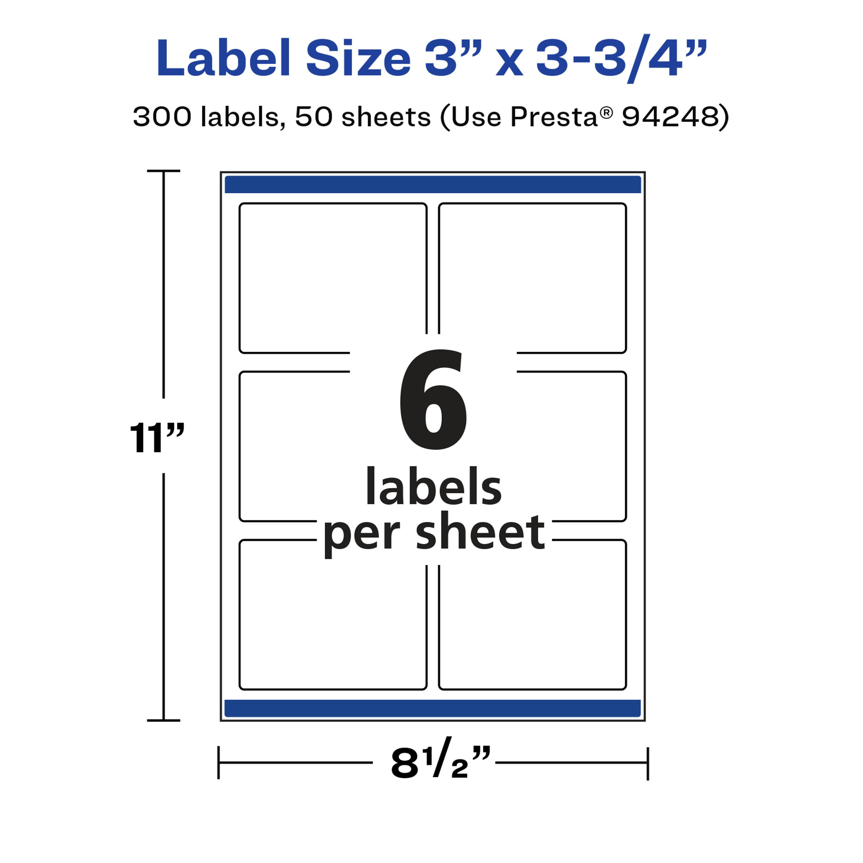 Label Size 3" x 3-3/4"  
300 labels, 50 sheets (Use Presta® 94248)  
11"  
6 labels per sheet  
8 1/2"