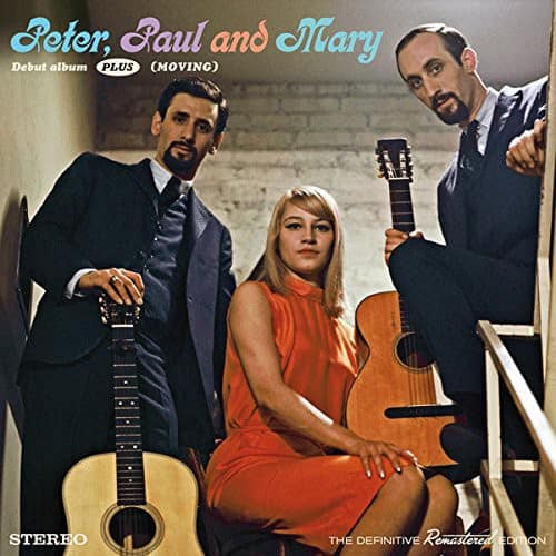 Peter, Paul and Mary - Debut Album Plus Moving  - COMPACT DISCS