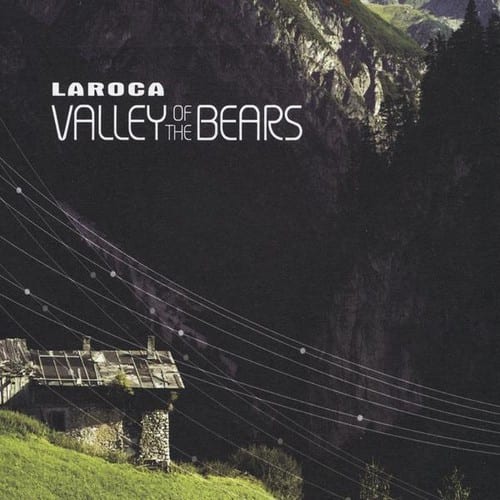 Laroca - Valley of the Bears   - COMPACT DISCS [CD] price history on PriceWatchPro