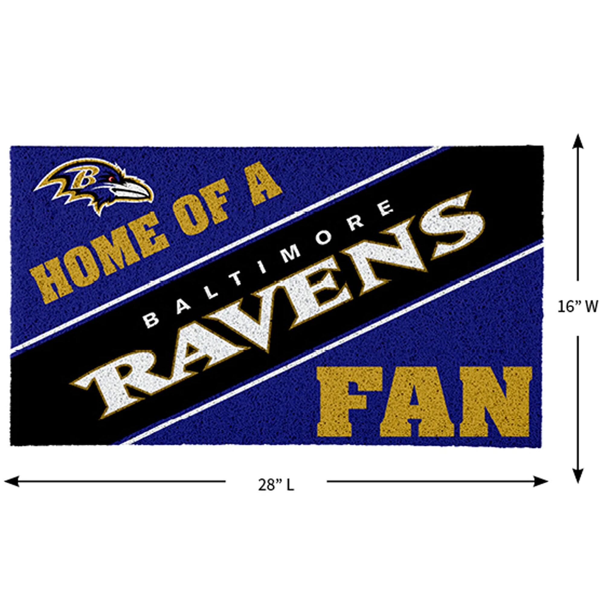 Baltimore Ravens Home of a Ravens Fan 16" W 28" L