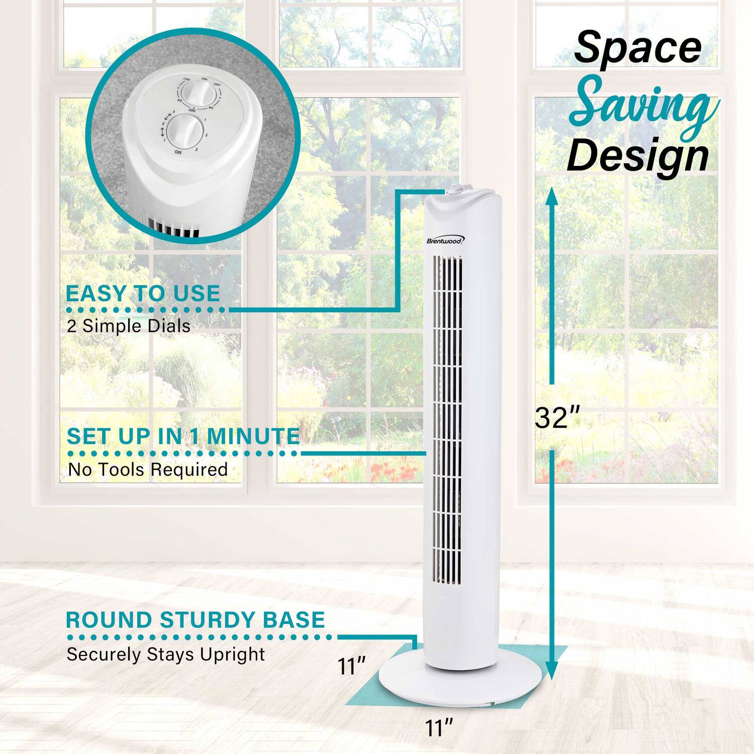 - Space Saving Design
- Easy to Use
  - 2 Simple Dials
- Set Up in 1 Minute
  - No Tools Required
- Round Sturdy Base
  - Securely Stays Upright
- Dimensions: 32" (height) x 11" (width) x 11" (depth)