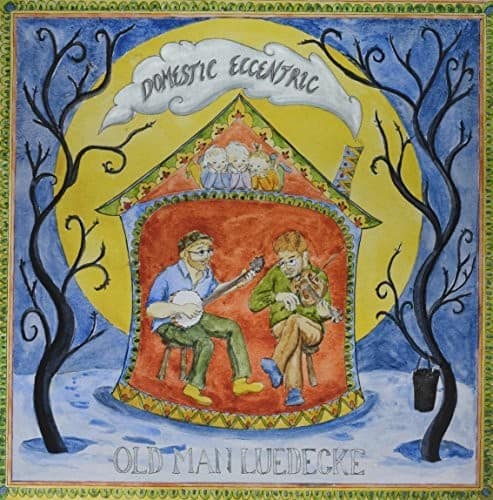Old Man Luedecke - Domestic Eccentric  - VINYL LP