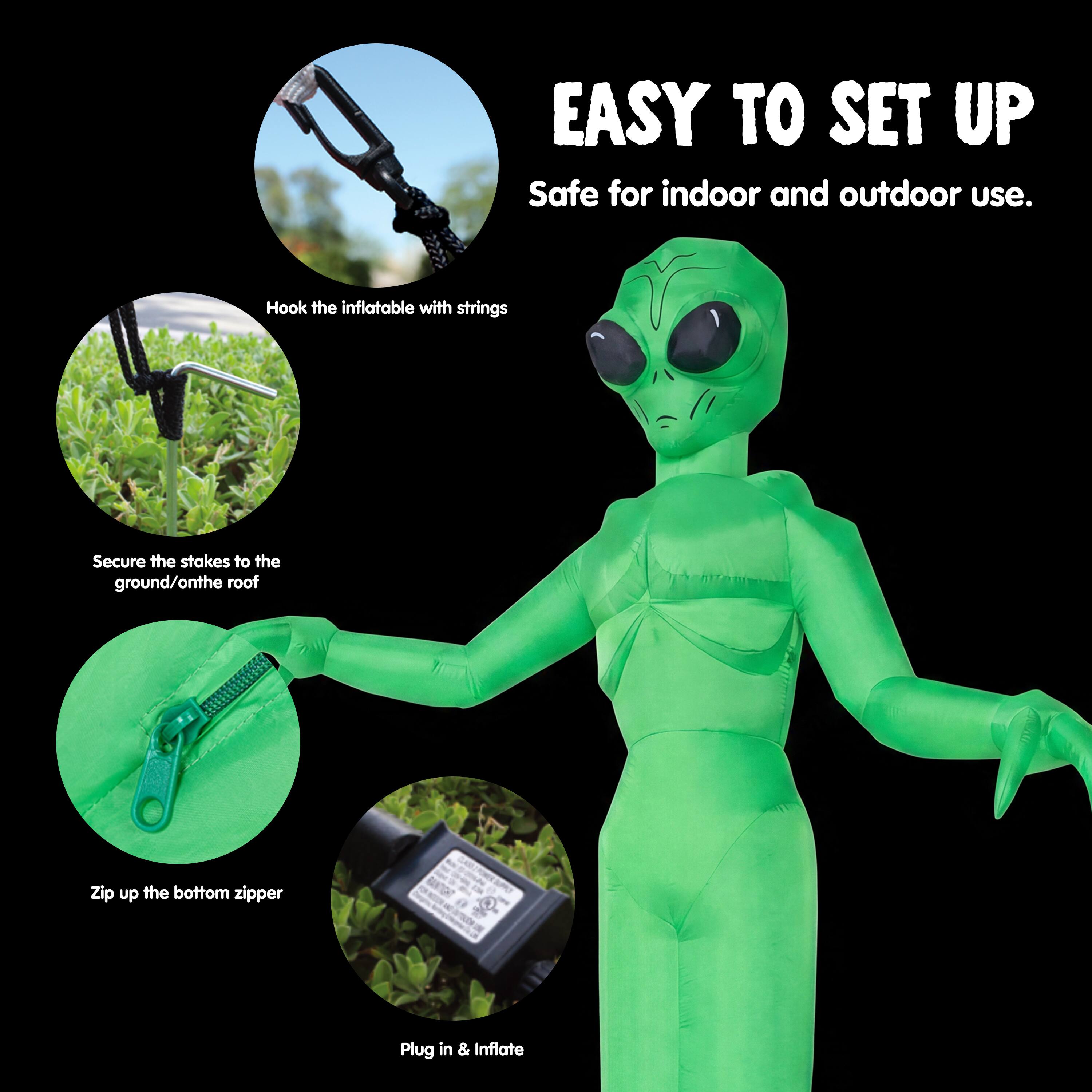 EASY TO SET UP  
Safe for indoor and outdoor use.  
Hook the inflatable with strings  
Secure the stakes to the ground/on the roof  
Zip up the bottom zipper  
Plug in & Inflate