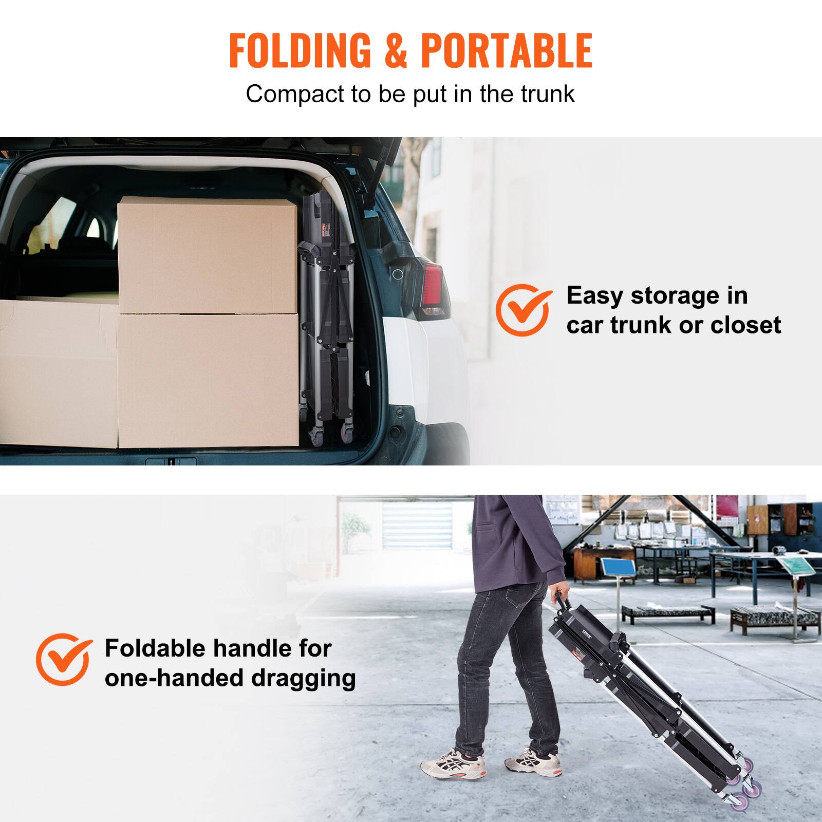 FOLDING & PORTABLE
Compact to be put in the trunk
Easy storage in car trunk or closet
Foldable handle for one-handed dragging