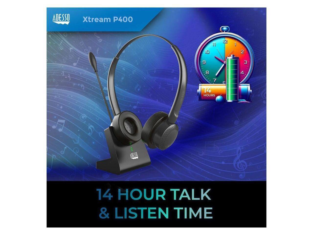 ADESSO Xtream P400  
14 HOUR TALK & LISTEN TIME