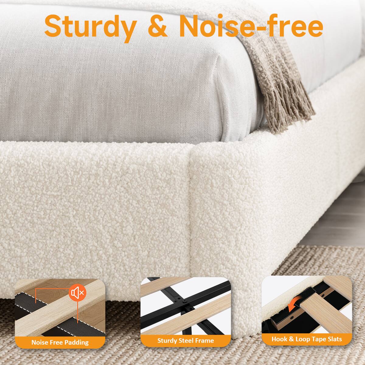 Sturdy & Noise-free

- Noise Free Padding
- Sturdy Steel Frame
- Hook & Loop Tape Slats