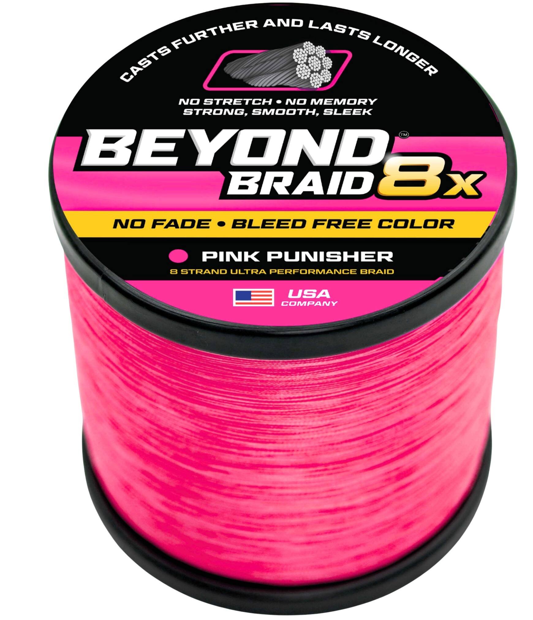 AND FURTHER LASTS CASTS LONGER NO STRETCH NO MEMORY STRONG, SMOOTH, SLEEK BEYOND BRAID 8x NO FADE BLEED FREE COLOR PINK PUNISHER 8 STRAND ULTRA PERFORMANCE BRAID USA COMPANY