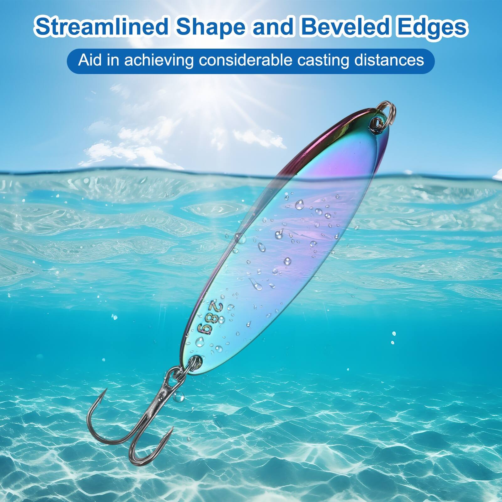 Streamlined Shape and Beveled Edges Aid in achieving considerable casting distances 28g
