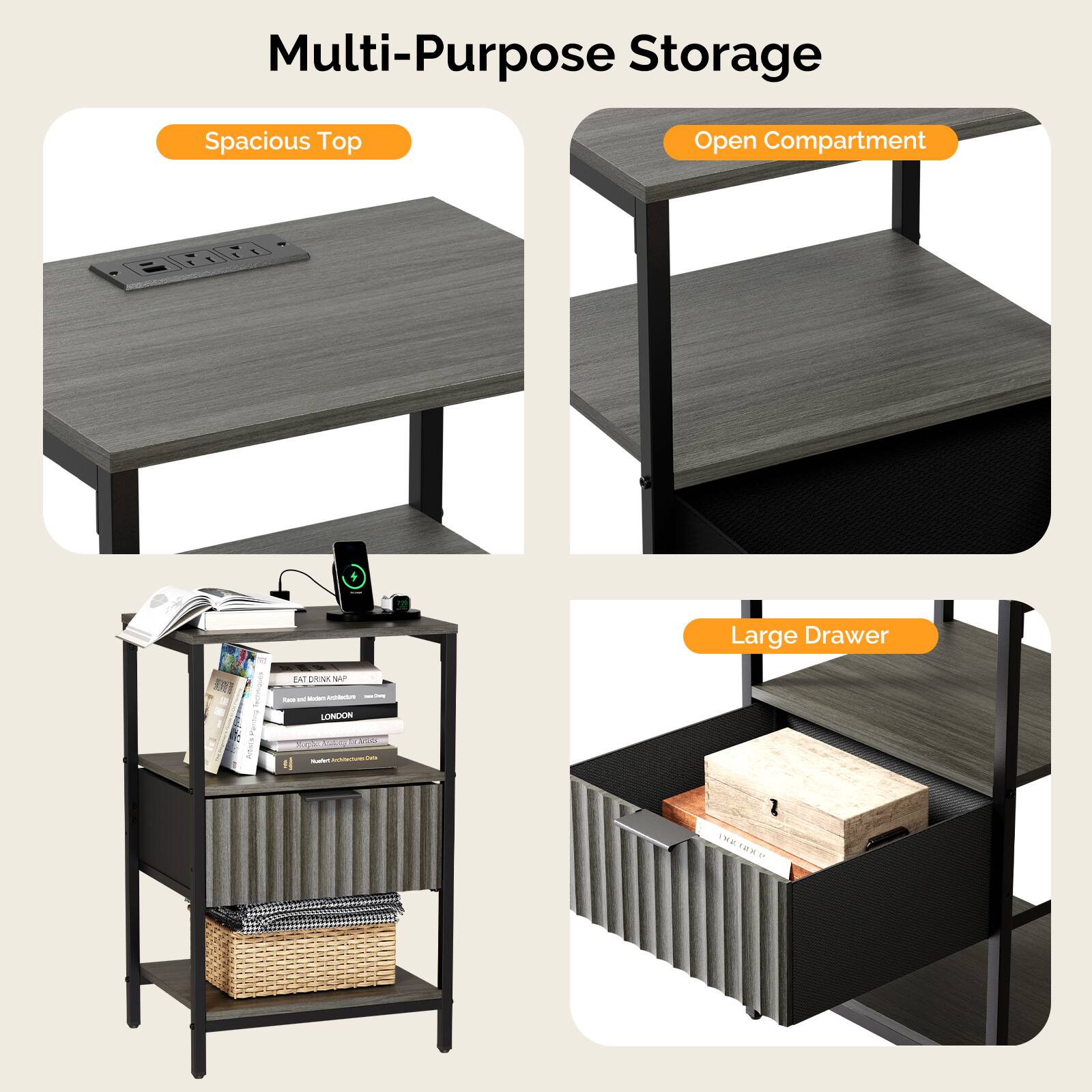Multi-Purpose Storage  
Spacious Top Open Compartment  
Large Drawer