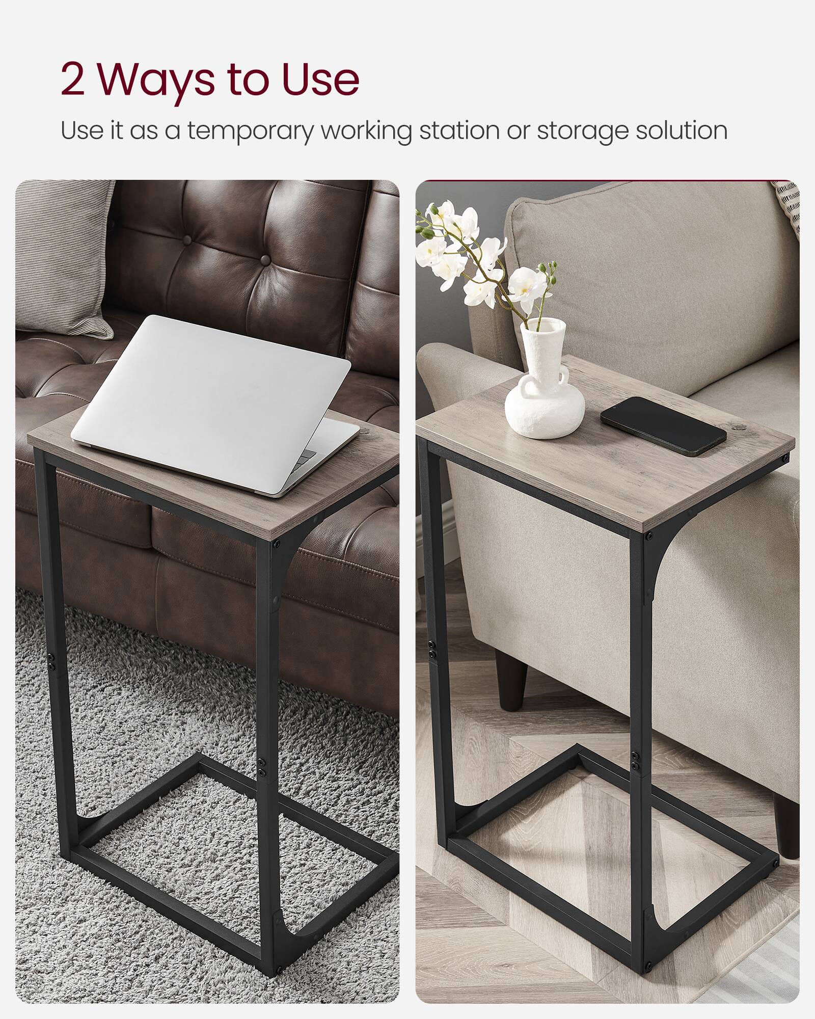 2 Ways to Use

Use it as a temporary working station or storage solution