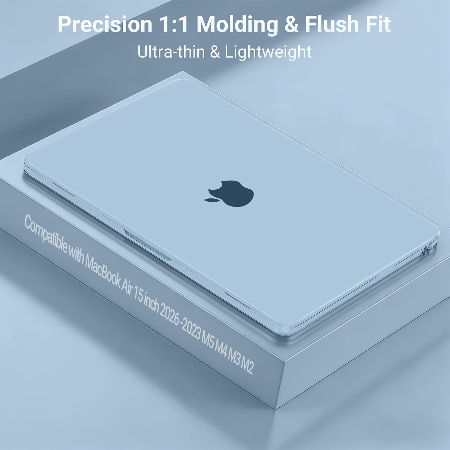 Precision 1:1 Molding & Flush Fit  
Ultra-thin & Lightweight  

Compatible with MacBook Air 15 inch 2026-2023 M5 M4 M3 M2