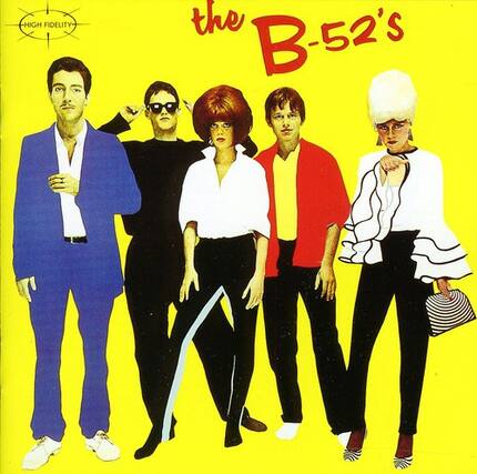 HIGH FIDELITY
the B-52's