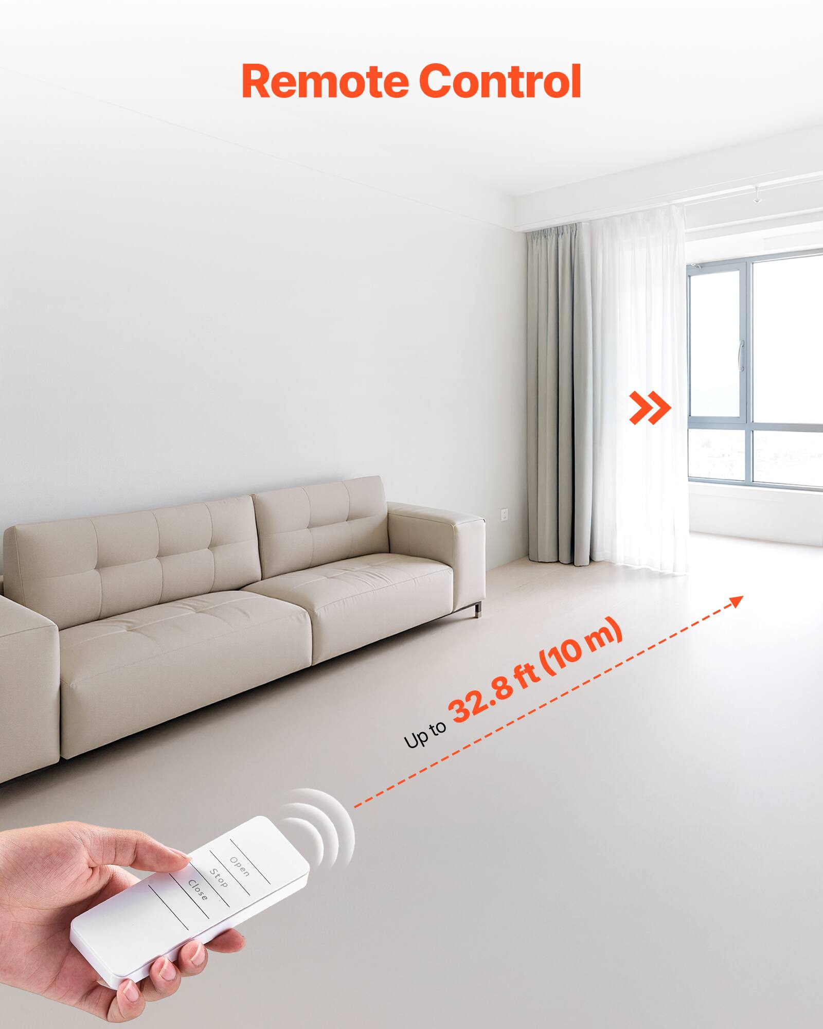 Remote Control  
Up to 32.8 ft (10 m)  
Stop Open Close