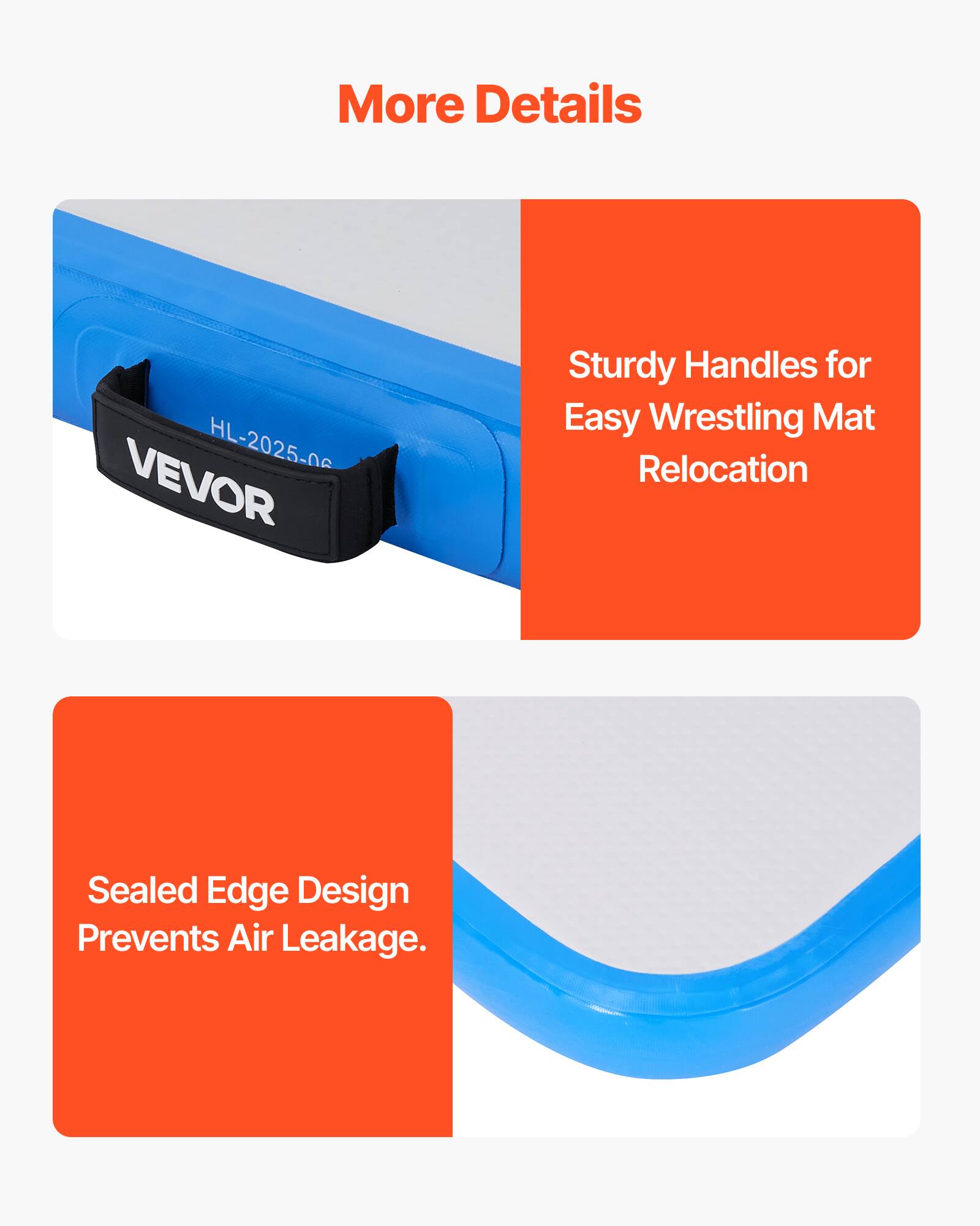 More Details

- Sturdy Handles for Easy Wrestling Mat Relocation
- Sealed Edge Design Prevents Air Leakage.