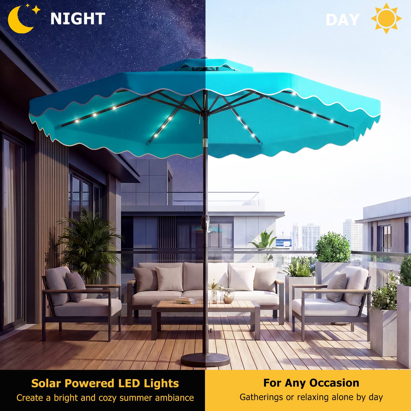 Solar Powered LED Lights  
Create a bright and cozy summer ambiance  

For Any Occasion  
Gatherings or relaxing alone by day  

NIGHT  
DAY