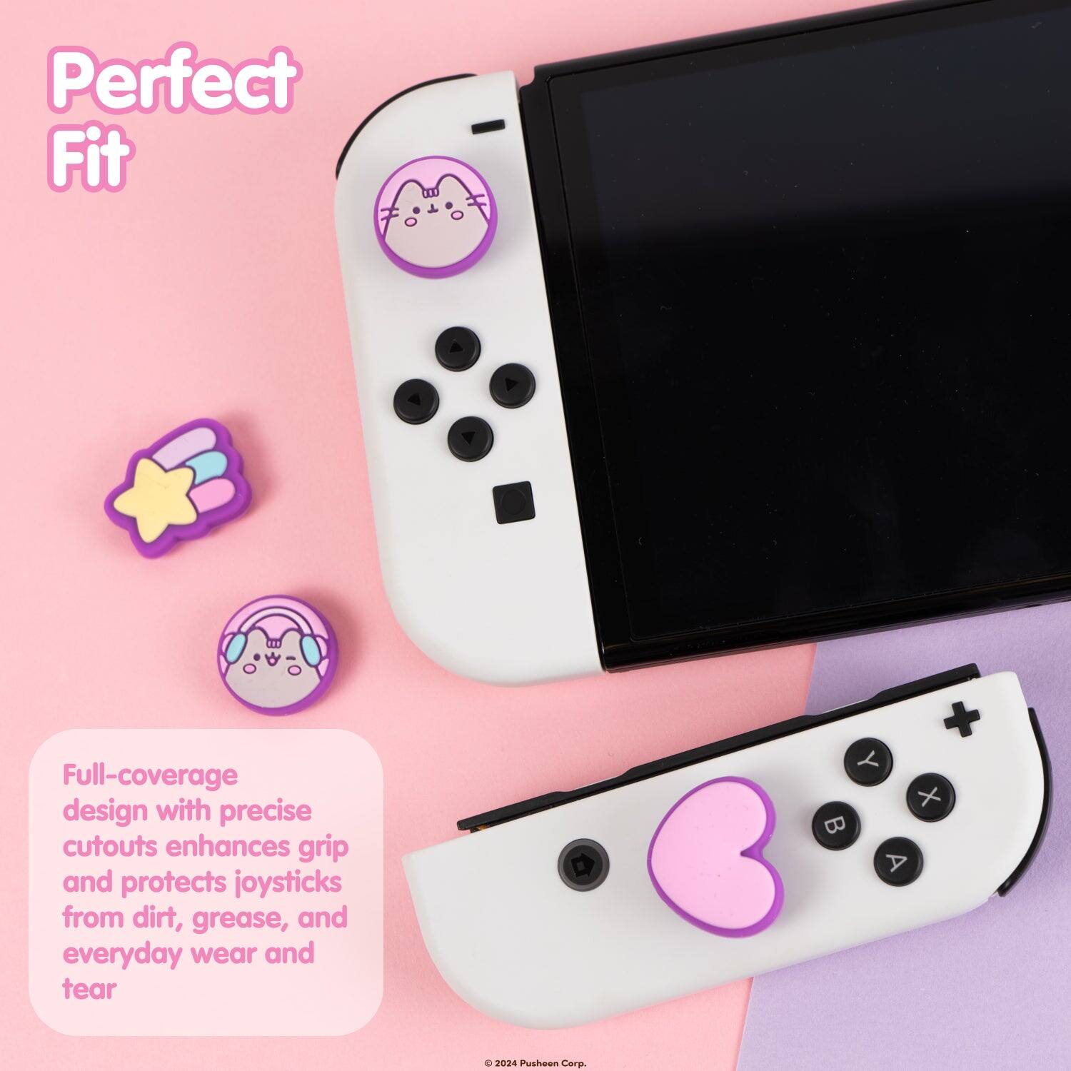 Perfect Fit

Full-coverage design with precise cutouts enhances grip and protects joysticks from dirt, grease, and everyday wear and tear

© 2024 Pusheen Corp.