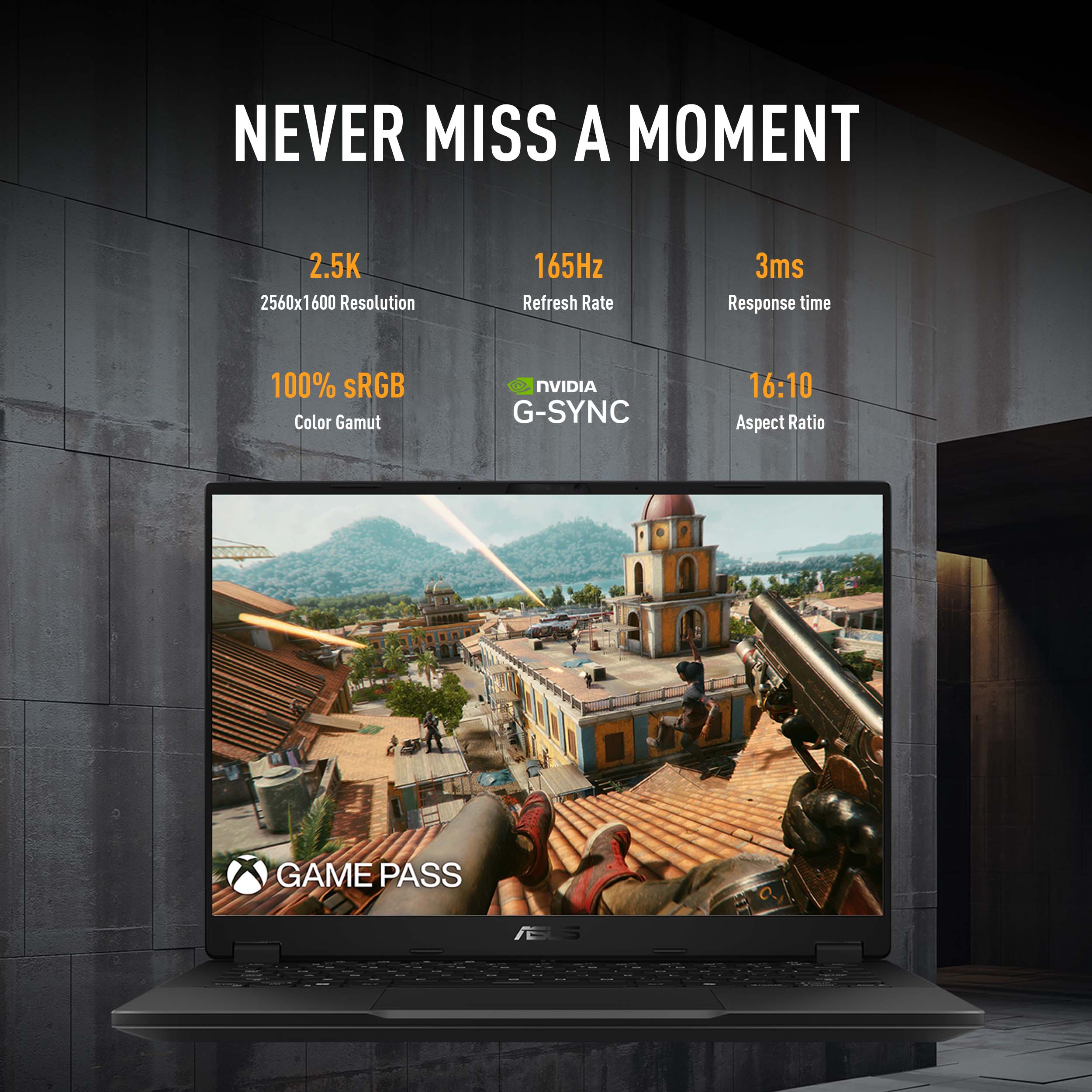 The text on the image reads: "Never Miss a Moment 2.5K 2560x1600 Resolution 165Hz Refresh Rate 3ms Response time 100% SRGB Color Gamut NVIDIA G-SYNC 16:10 Aspect Ratio GAME PASS A6LS."