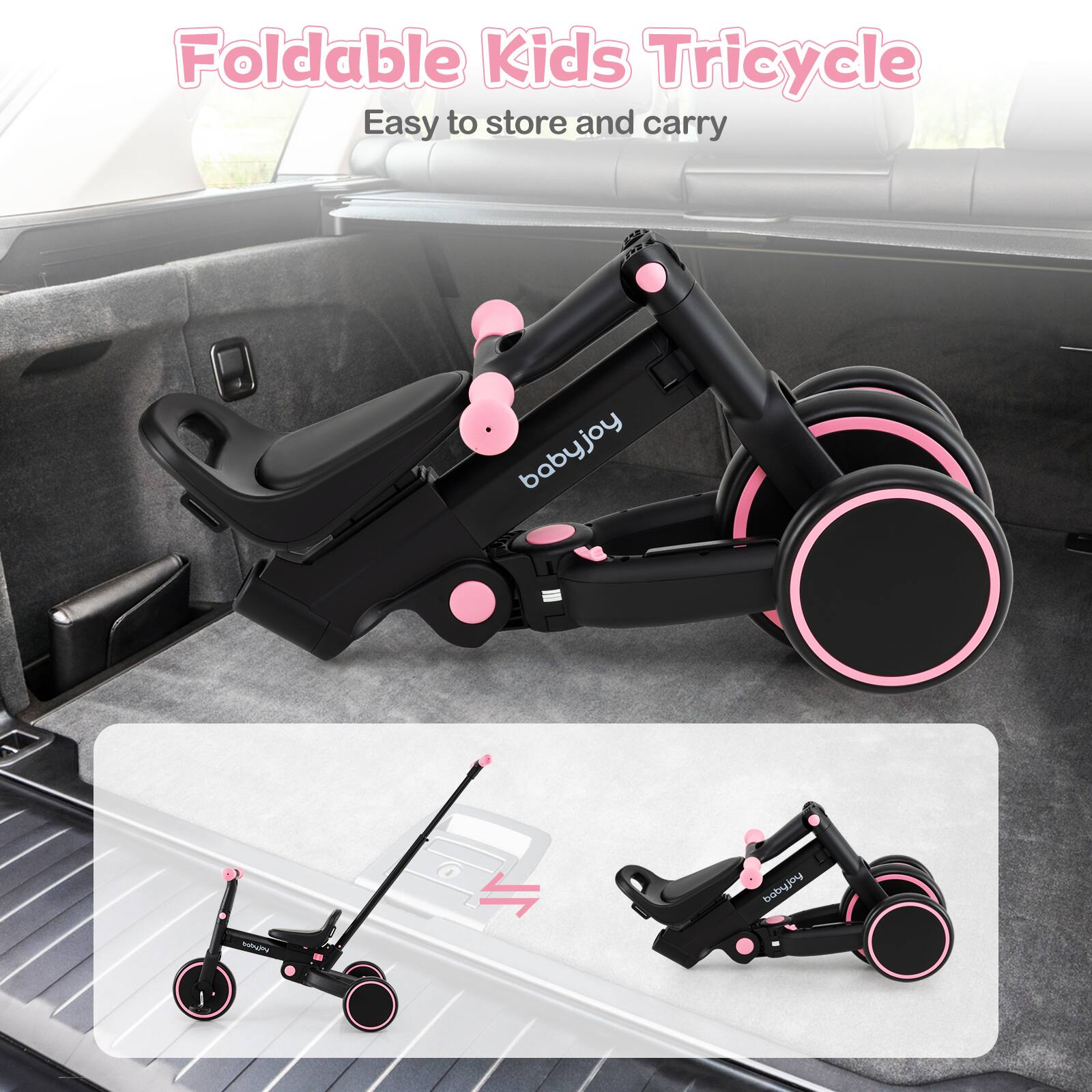 Foldable Kids Tricycle  
Easy to store and carry