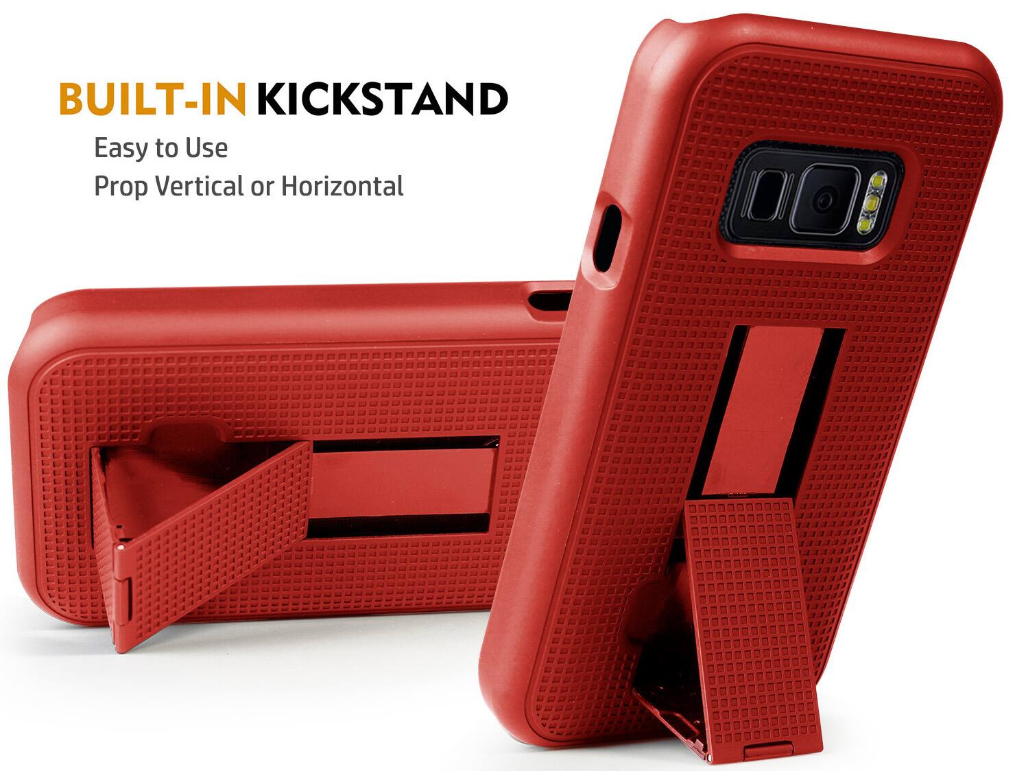 BUILT-IN KICKSTAND  
Easy to Use  
Prop Vertical or Horizontal