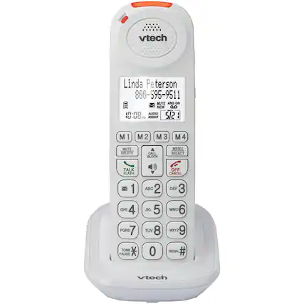 CHARGE
vtech
Linda Peterson
800-595-9511
MUTE ANS ON NEW
AUDIO A PM ASSIST
5/2: : M 1 M2 M3 M4
MUTE DELETE CALL BLOCK MENU SELECT TALK FLASH OFF CANCEL
1 GHI 4 PORS 7 TONE PAUSE ABC 2 JKL 5 TUV 8 0 DEF 3 MNO 6 WXYZ 9 REDIAL #
vtech