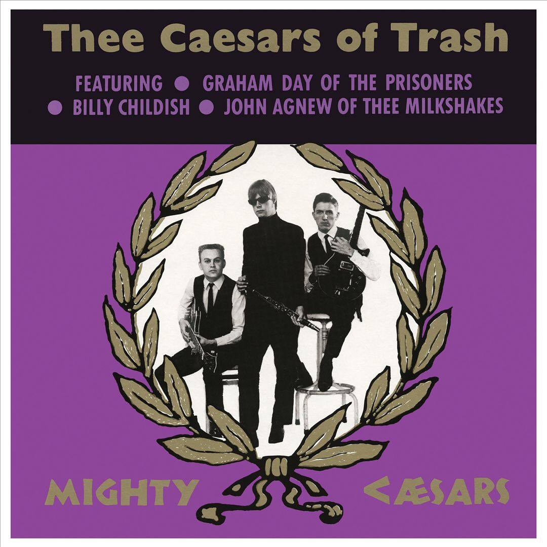 Front. Thee Caesars of Trash [LP].