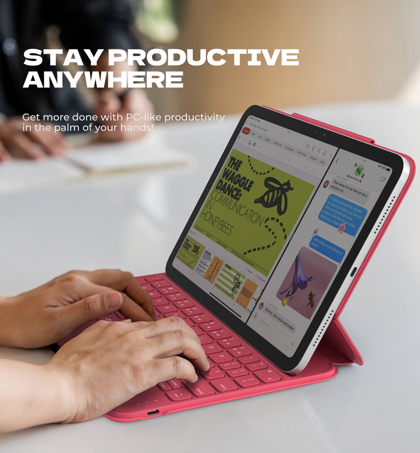 STAY PRODUCTIVE ANYWHERE

Get more done with PC-like productivity in the palm of your hands!

THE WAGGLE DANCE: COMMUNICATION IN HONEYBEES

- "Tell me how to do it"
- "I'm trying to figure this out"
- "I need to see and do it"