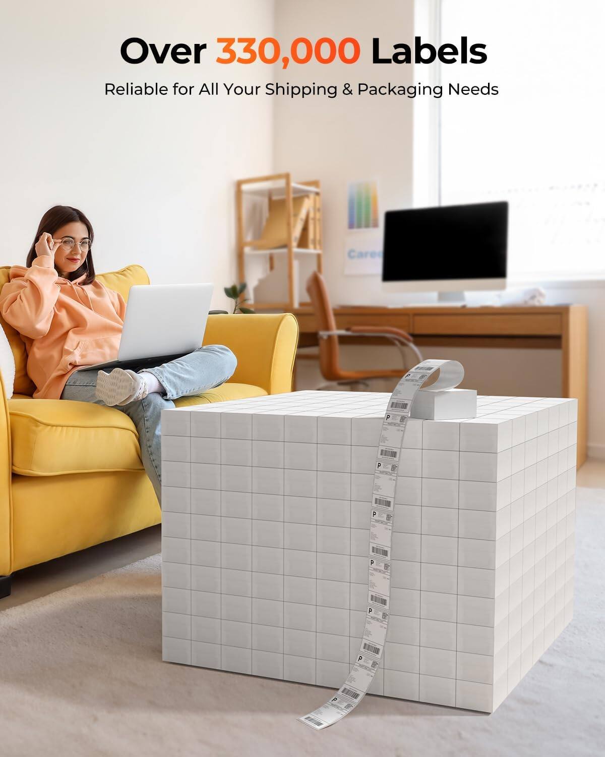 Over 330,000 Labels
Reliable for All Your Shipping & Packaging Needs
Care a P de a P  a 1m a P