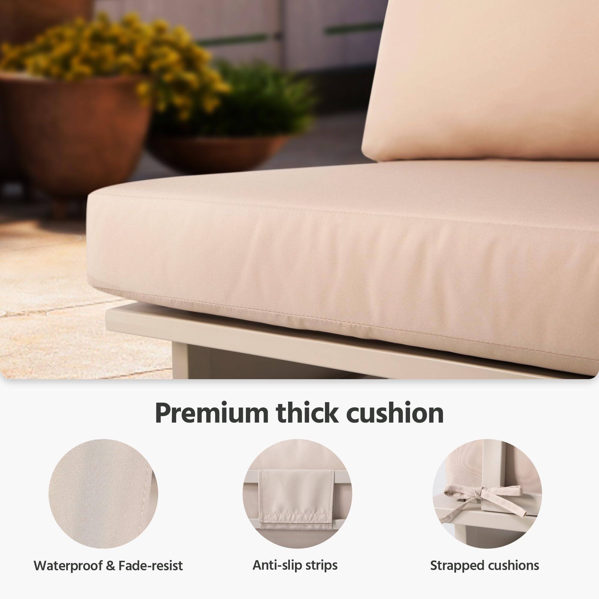 Premium thick cushion  
Waterproof & Fade-resist  
Anti-slip strips  
Strapped cushions