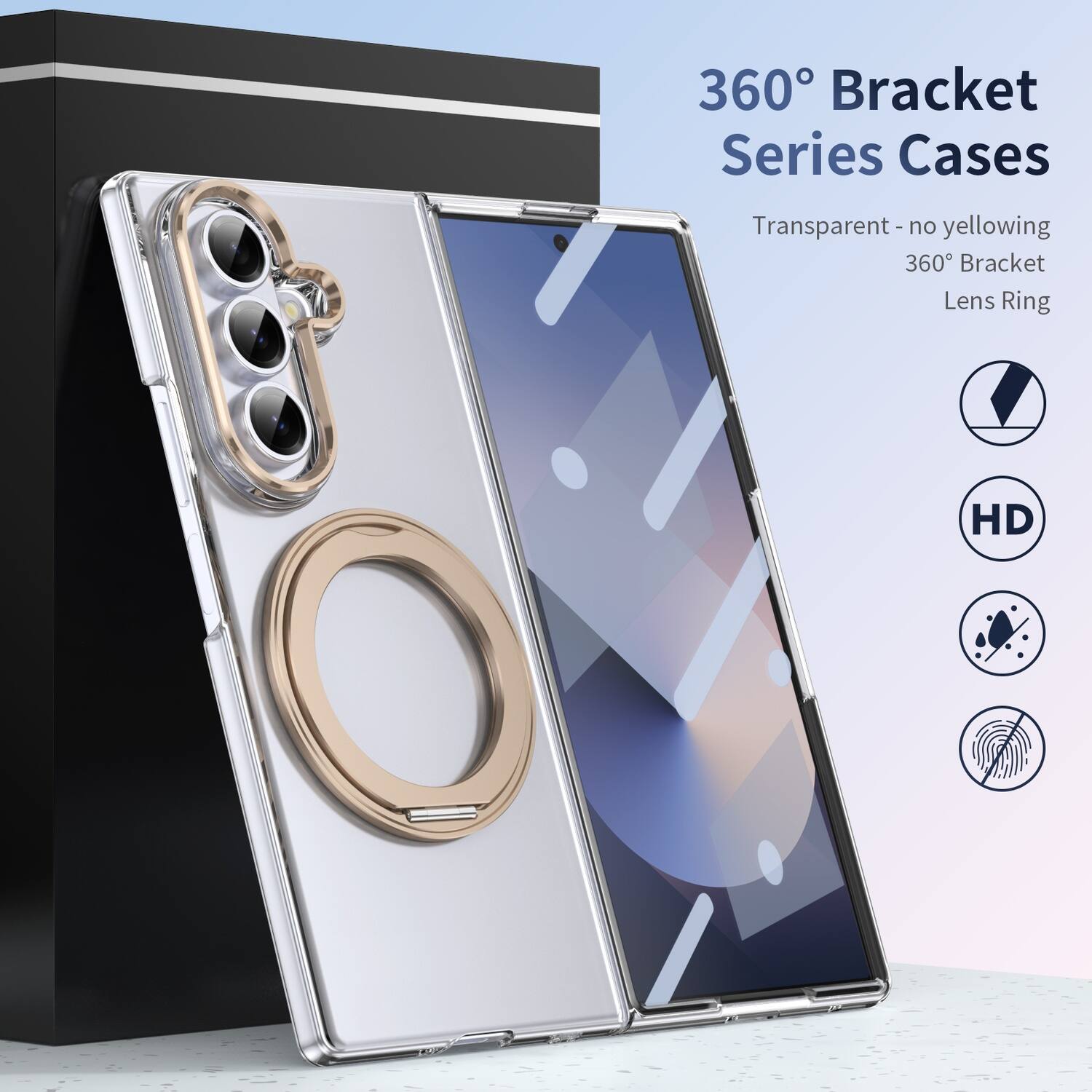 360° Bracket Series Cases  
Transparent - no yellowing  
360° Bracket Lens Ring HD