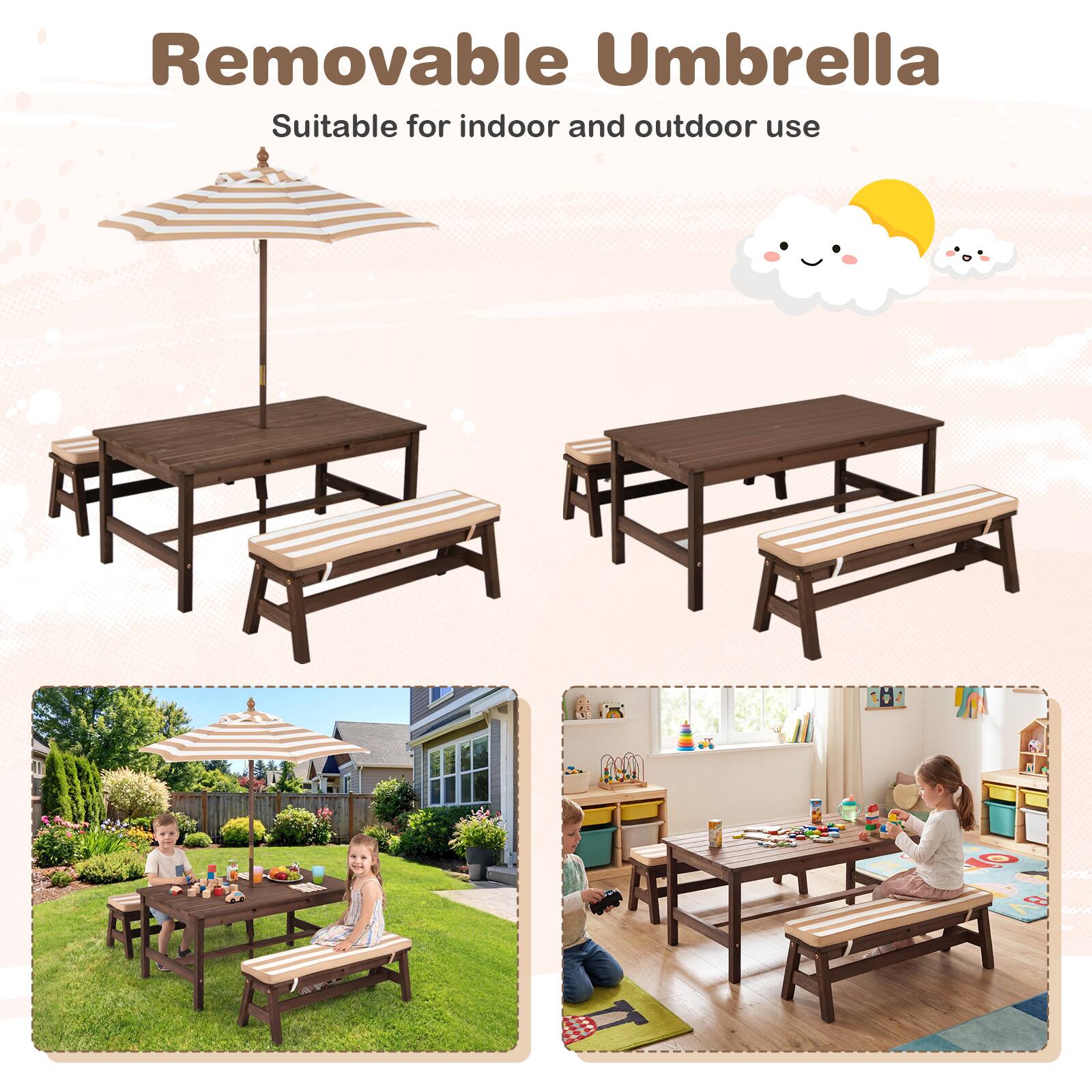 Removable Umbrella  
Suitable for indoor and outdoor use