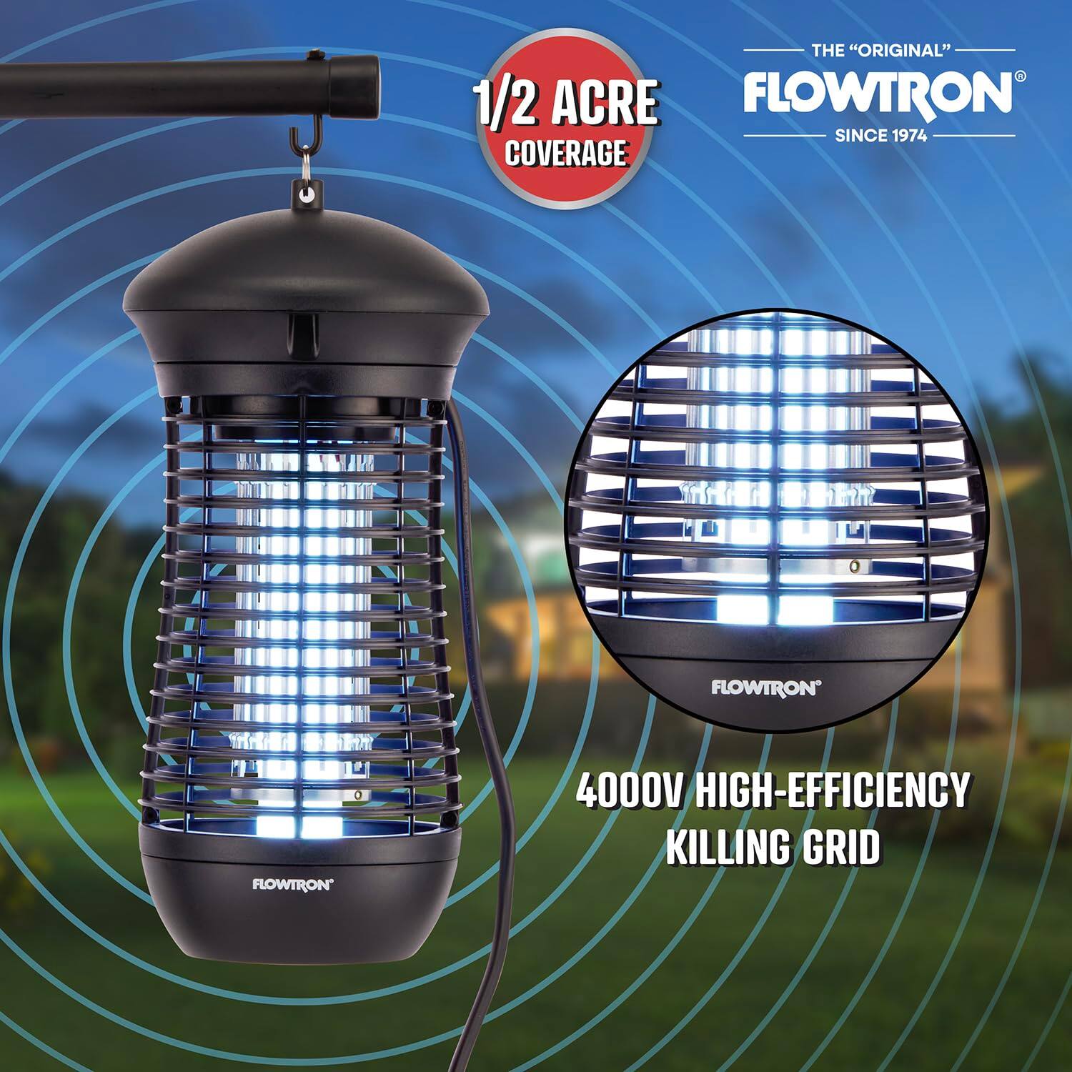 THE "ORIGINAL" 1/2 ACRE FLOWTRON SINCE 1974 COVERAGE  
FLOWTRON  
FLOWTRON' 4000V HIGH-EFFICIENCY KILLING GRID