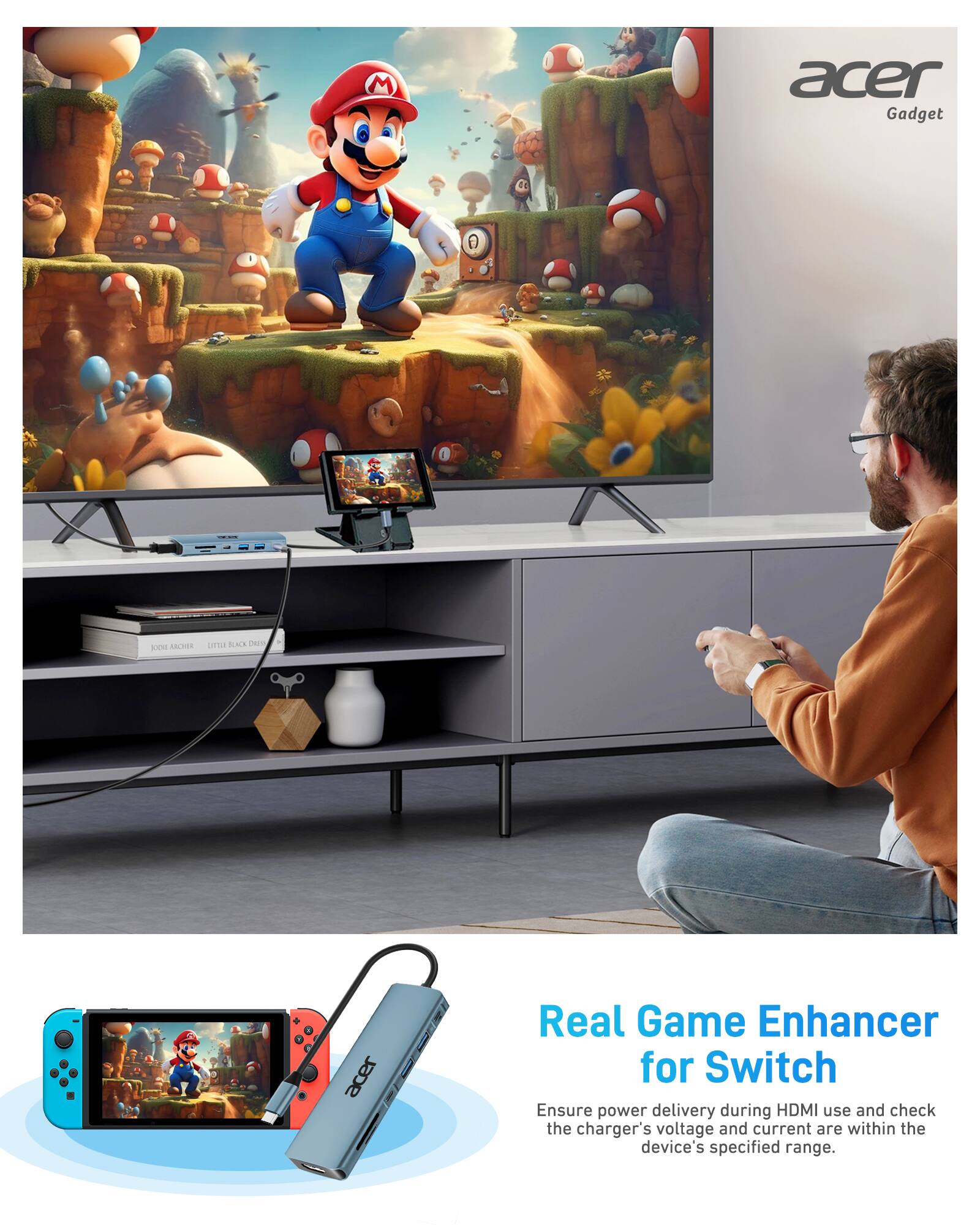 Acer Gadget

Real Game Enhancer for Switch

Ensure power delivery during HDMI use and check the charger's voltage and current are within the device's specified range.
