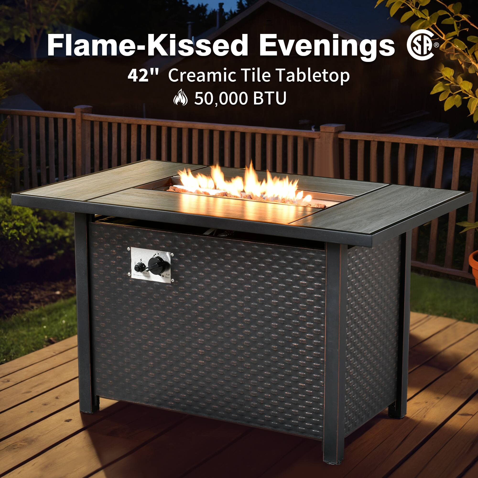 Flame-Kissed Evenings  
42" Ceramic Tile Tabletop  
50,000 BTU