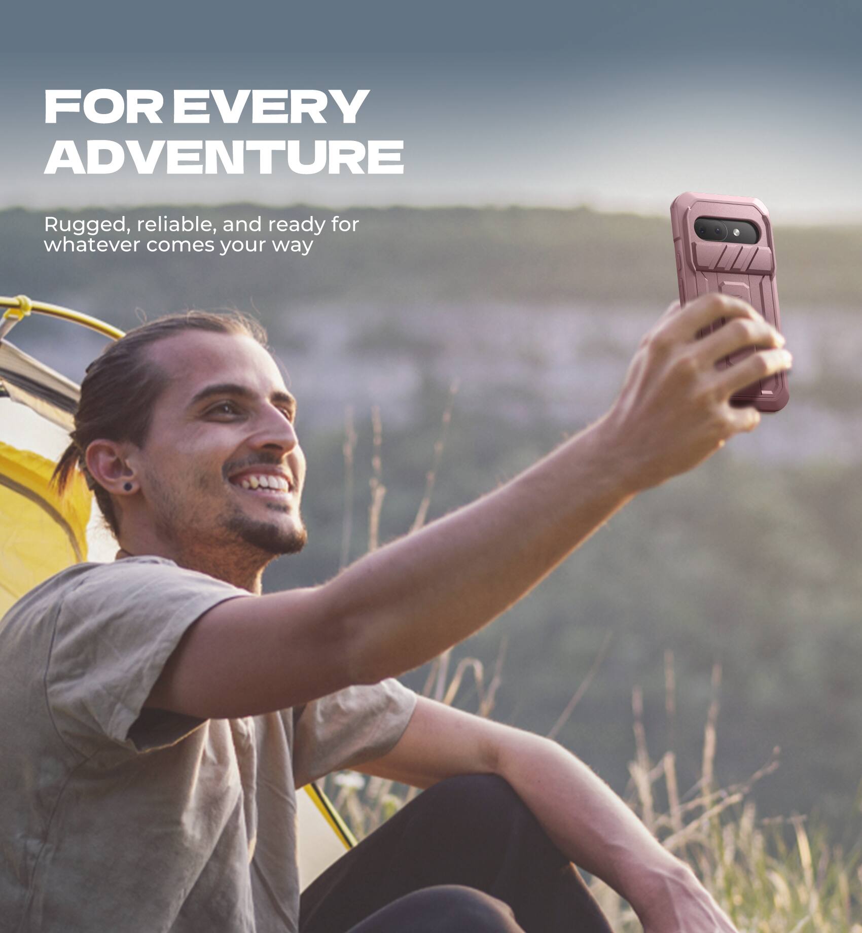 FOR EVERY ADVENTURE

Rugged, reliable, and ready for whatever comes your way