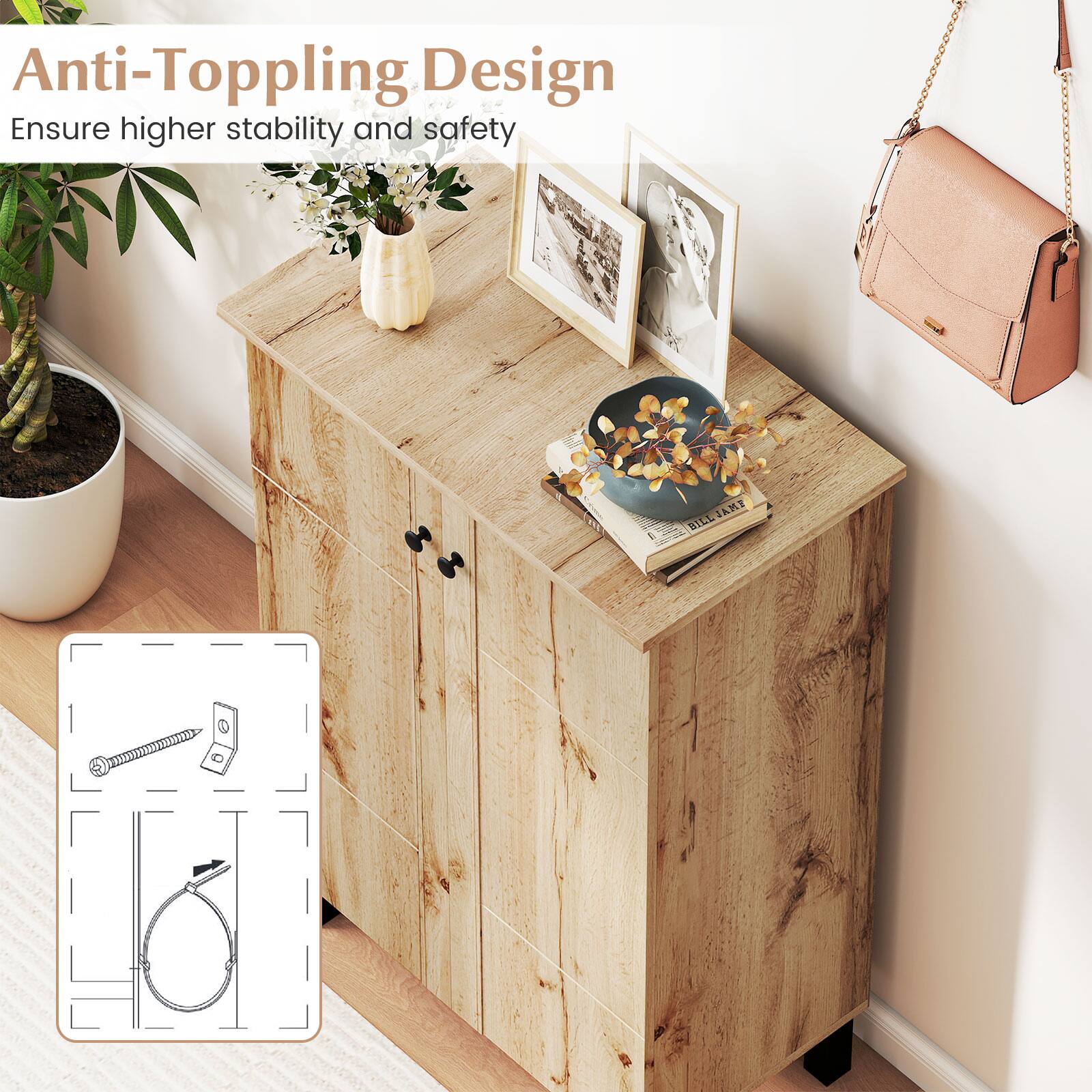 Anti-Toppling Design  
Ensure higher stability and safety