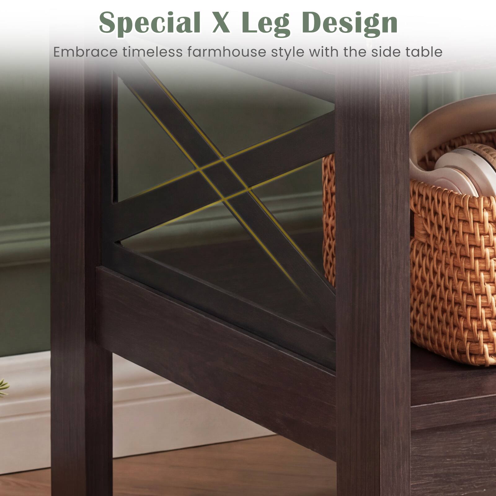 Special X Leg Design  
Embrace timeless farmhouse style with the side table
