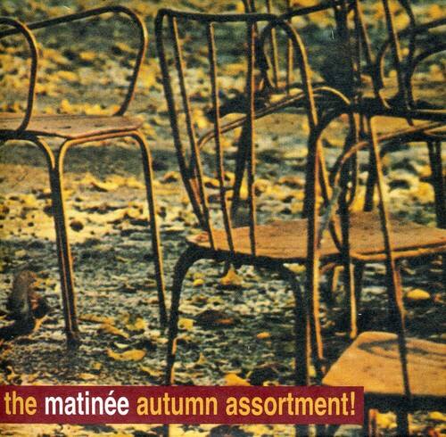 Various Artists - Matinee Autumn Assortment   - COMPACT DISCS [CD] price history on PriceWatchPro