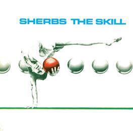 Sherbs - The Skill - Clear Blue - VINYL LP