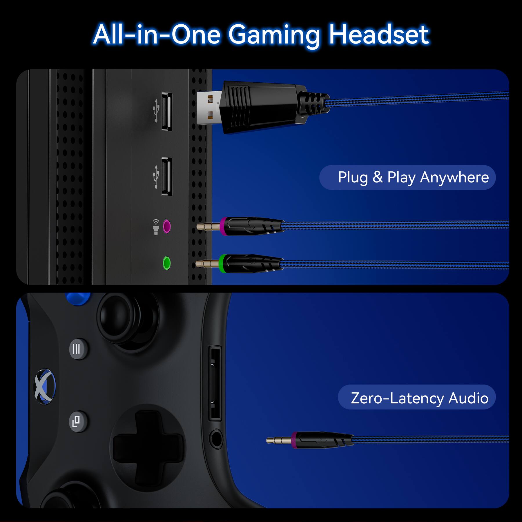 All-in-One Gaming Headset

Plug & Play Anywhere

Zero-Latency Audio