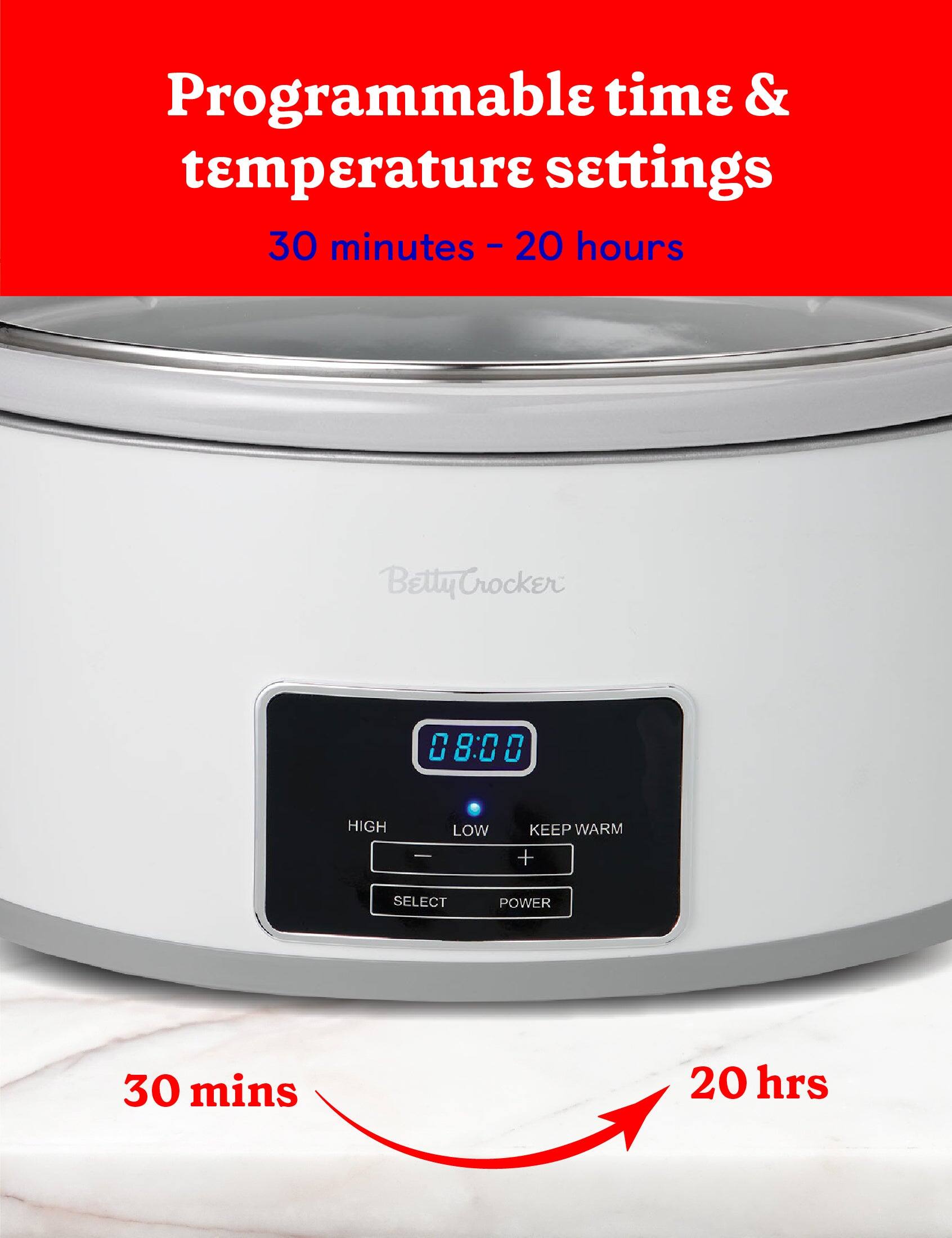 Programmable time & temperature settings: 30 minutes - 20 hours.