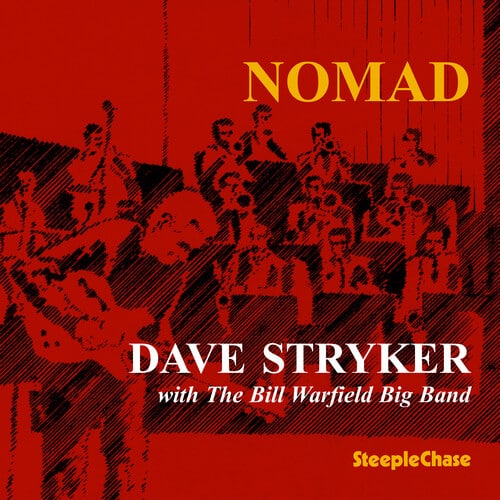 Dave Stryker - Nomad  - COMPACT DISCS