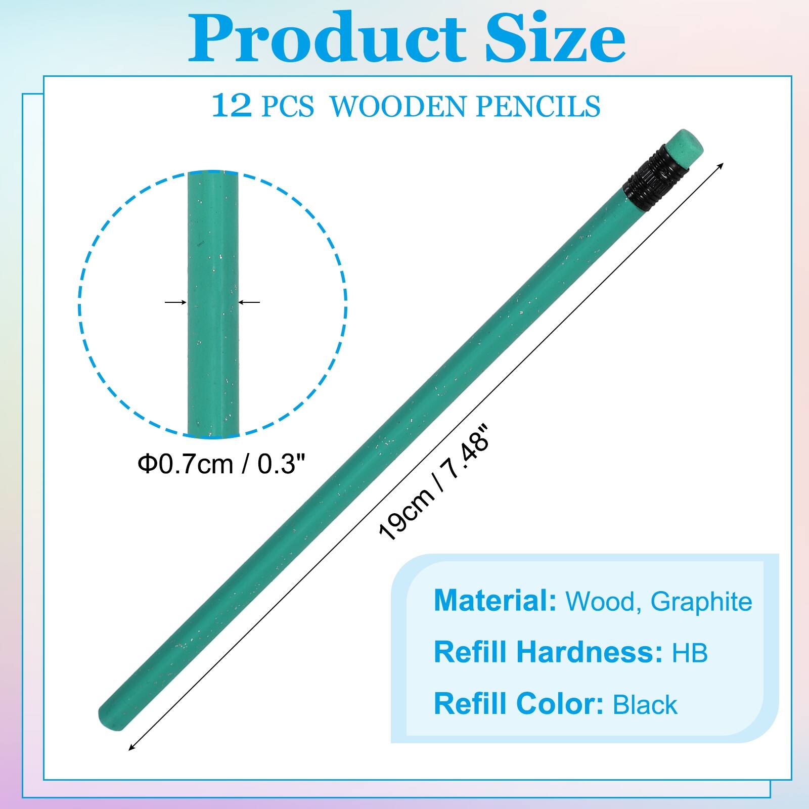 Product Size: 12 PCS WOODEN PENCILS  
Diameter: 0.7cm / 0.3"  
Length: 19cm / 7.48"  
Material: Wood, Graphite  
Refill Hardness: HB  
Refill Color: Black