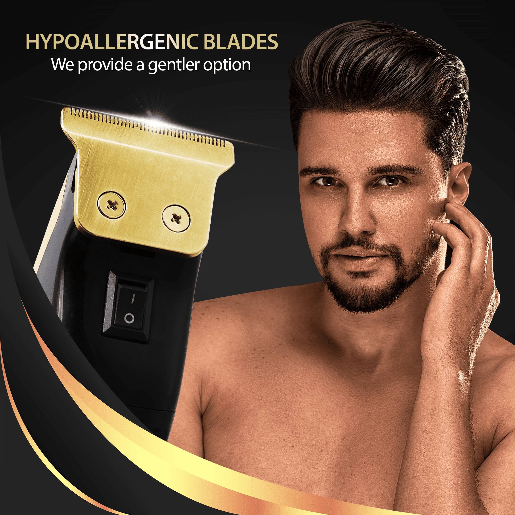 HYPOALLERGENIC BLADES  
We provide a gentler option