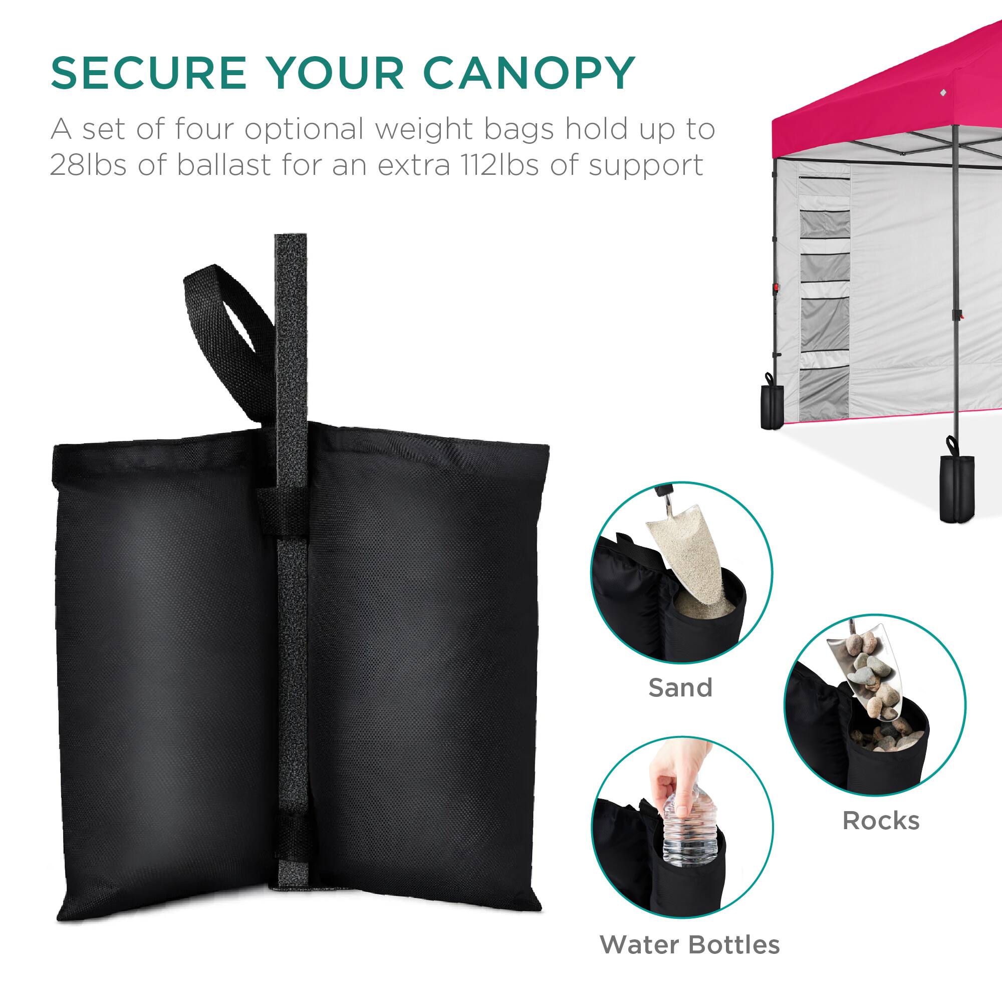 SECURE YOUR CANOPY

A set of four optional weight bags hold up to 28lbs of ballast for an extra 112lbs of support

Sand  
Rocks  
Water Bottles